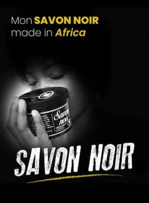 Affiche promotionnelle du savon noir naturel